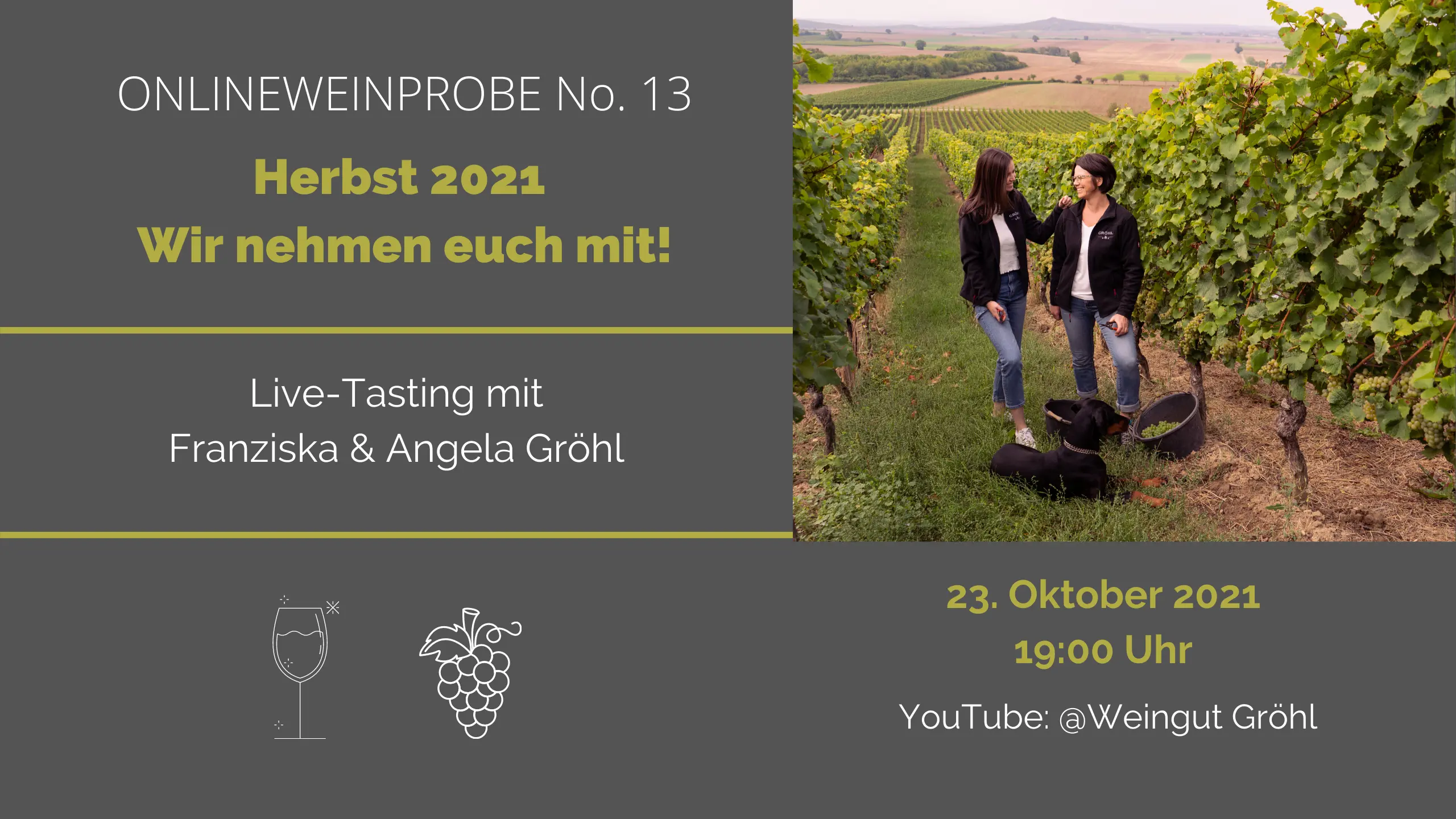 Online-Weinprobe No. 13 HERBST 2021 – WIR NEHMEN EUCH MIT!